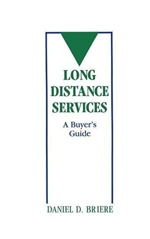 Immagine del venditore per Long Distance Services: A Buyer\ s Guide venduto da moluna