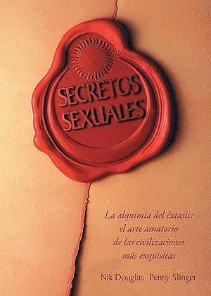 Imagen del vendedor de Secretos Sexuales: La Alquimia del Extasis = Sexual Secrets a la venta por moluna