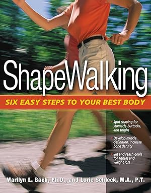 Bild des Verkufers fr Shapewalking: Six Easy Steps to Your Best Body zum Verkauf von moluna