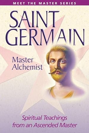 Bild des Verkufers fr Saint Germain: The Master Alchemist zum Verkauf von moluna