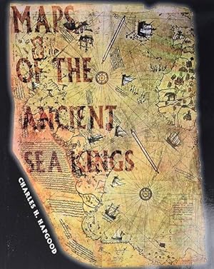 Bild des Verkufers fr Maps of the Ancient Sea Kings: Evidence of Advanced Civilization in the Ice Age zum Verkauf von moluna