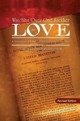 Bild des Verkufers fr Watching Over One Another in Love: A Wesleyan Model for Ministry Assessment zum Verkauf von moluna