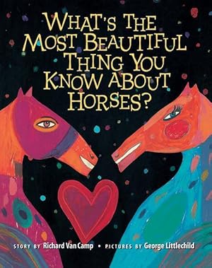 Bild des Verkufers fr What\ s the Most Beautiful Thing You Know about Horses? zum Verkauf von moluna