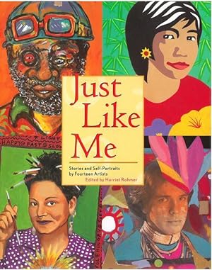 Seller image for Just Like Me: Stories and Self-Portraits by Fourteen Artists for sale by moluna