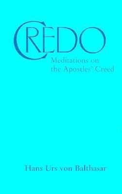Bild des Verkufers fr Credo: Meditations on the Apostles\ Creed zum Verkauf von moluna
