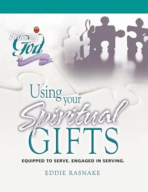 Bild des Verkufers fr Using Your Spiritual Gifts: Equipped to Serve. Engaged in Serving. zum Verkauf von moluna