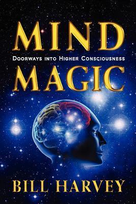 Immagine del venditore per Mind Magic: Doorways Into Higher Consciousness venduto da moluna