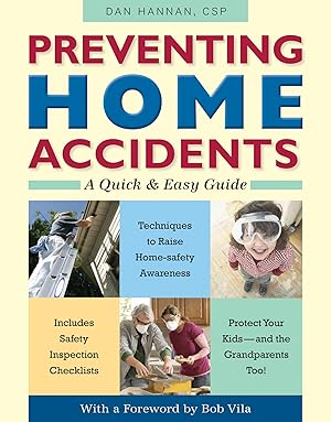 Bild des Verkufers fr Preventing Home Accidents: A Quick and Easy Guide zum Verkauf von moluna