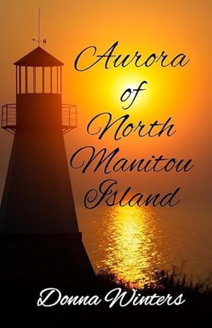 Seller image for Aurora of North Manitou Island for sale by moluna