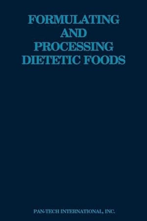 Bild des Verkufers fr Formulating and Processing Dietetic Foods zum Verkauf von moluna
