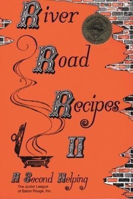 Bild des Verkufers fr River Road Recipes II: A Second Helping zum Verkauf von moluna