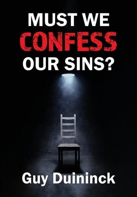 Bild des Verkufers fr Must We Confess Our Sins? zum Verkauf von moluna