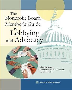 Bild des Verkufers fr Nonprofit Board Member\ s Guide to Lobbying and Advocacy zum Verkauf von moluna