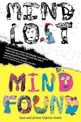 Seller image for Mind Lost Mind Found for sale by moluna