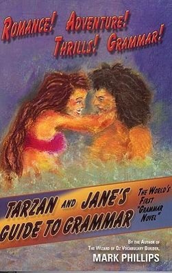 Bild des Verkufers fr Tarzan and Jane\ s Guide to Grammar zum Verkauf von moluna