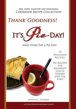 Immagine del venditore per Thank Goodness, It\ s Pie Day! venduto da moluna