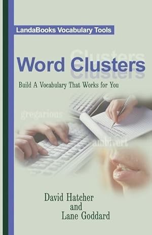 Seller image for Word Clusters: Build A Vocabulary That Works For You for sale by moluna