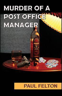 Seller image for MURDER OF A POST OFFICE MANAGE for sale by moluna