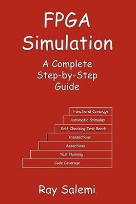 Immagine del venditore per FPGA Simulation: A Complete Step-By-Step Guide venduto da moluna