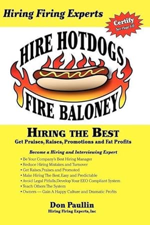 Imagen del vendedor de Hire Hotdogs Fire Baloney a la venta por moluna