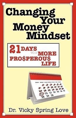 Bild des Verkufers fr Changing Your Money Mindset zum Verkauf von moluna