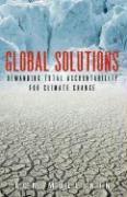 Immagine del venditore per Global Solutions: Demanding Total Accountability For Climate Change venduto da moluna
