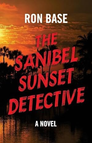 Bild des Verkufers fr The Sanibel Sunset Detective zum Verkauf von moluna