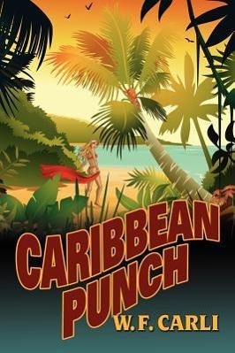 Seller image for Caribbean Punch for sale by moluna