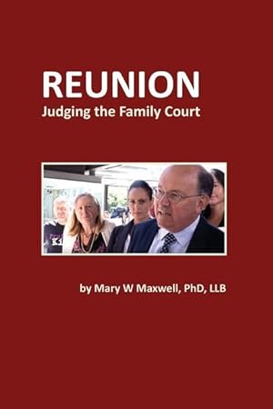 Bild des Verkufers fr Reunion: Judging the Family Court zum Verkauf von moluna