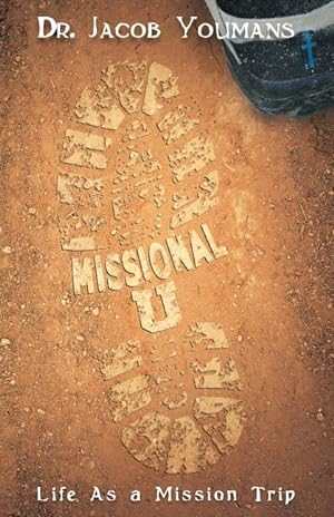 Seller image for Missional U: Life As a Mission Trip for sale by moluna