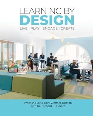 Bild des Verkufers fr Learning by Design: Live Play Engage Create zum Verkauf von moluna