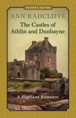 Seller image for The Castles of Athlin and Dunbayne: A Highland Romance for sale by moluna