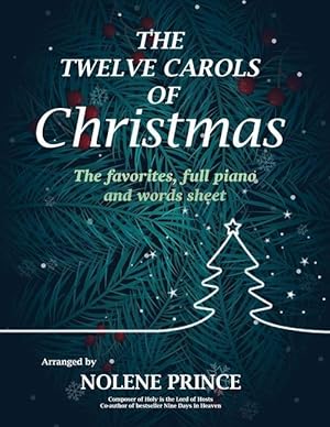 Seller image for The Twelve Carols of Christmas: The favorites, full piano and words sheet for sale by moluna