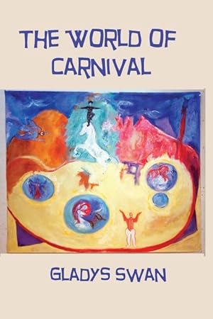 Bild des Verkufers fr The World of Carnival zum Verkauf von moluna