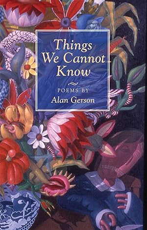 Seller image for Things We Cannot Know: Poems for sale by moluna