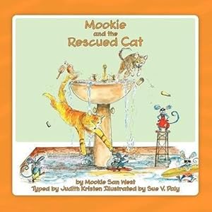 Seller image for Mookie and the Rescued Cat for sale by moluna