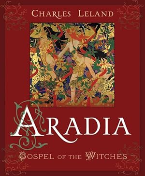 Bild des Verkufers fr Aradia: Gospel of the Witches zum Verkauf von moluna