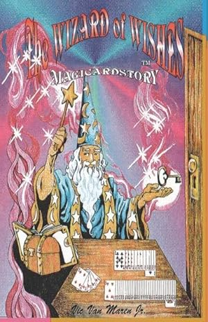 Bild des Verkufers fr The Wizard of Wishes: A Magicardstory(TM) zum Verkauf von moluna