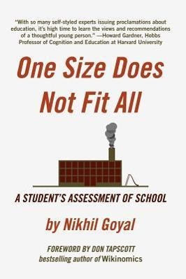 Bild des Verkufers fr One Size Does Not Fit All: A Student\ s Assessment of School zum Verkauf von moluna
