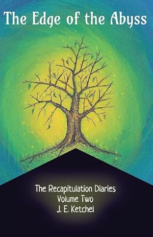 Bild des Verkufers fr The Edge of the Abyss: The Recapitulation Diaries: Year Two-Volume One zum Verkauf von moluna