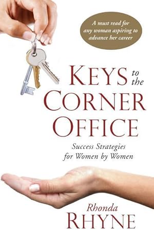 Seller image for KEYS TO THE CORNER OFFICE for sale by moluna