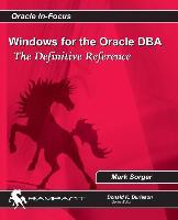 Immagine del venditore per WINDOWS FOR THE ORACLE DBA venduto da moluna