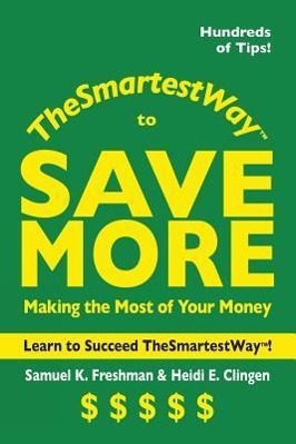 Image du vendeur pour The Smartest Way to Save More mis en vente par moluna