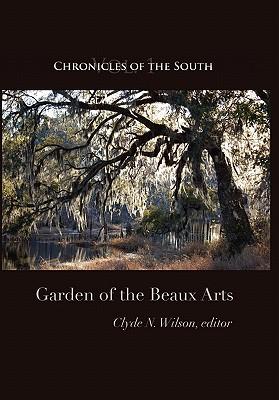 Seller image for Chronicles of the South: Garden of the Beaux Arts for sale by moluna