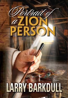 Seller image for The Pillars of Zion Series - Portrait of a Zion Person (Introduction) for sale by moluna