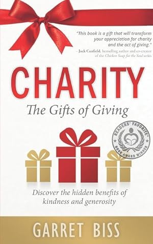 Seller image for Charity The Gifts of Giving: Discover the hidden benefits of kindness and generosity for sale by moluna