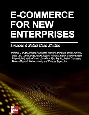 Seller image for E-Commerce for New Enterprises: Lessons & Select Case Studies for sale by moluna