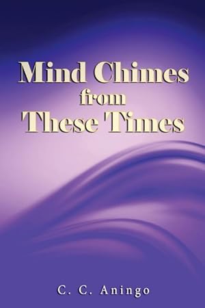 Immagine del venditore per Mind Chimes from These Times venduto da moluna