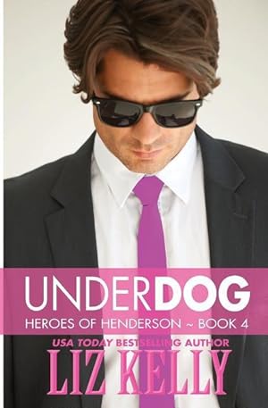 Bild des Verkufers fr UnderDog: Heroes of Henderson Book 4 zum Verkauf von moluna