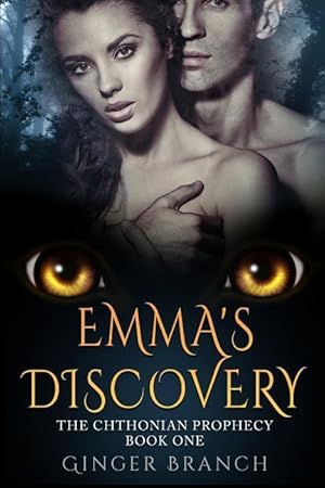 Bild des Verkufers fr Emma\ s Discovery: The Chthonian Prophecy Book One zum Verkauf von moluna